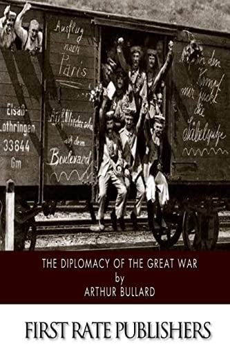 Imagen de archivo de The Diplomacy of the Great War a la venta por THE SAINT BOOKSTORE