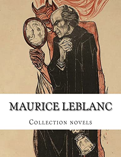 9781503343863: Maurice Leblanc, Collection novels