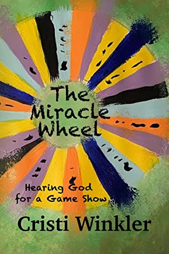 Beispielbild fr The Miracle Wheel zum Verkauf von Better World Books