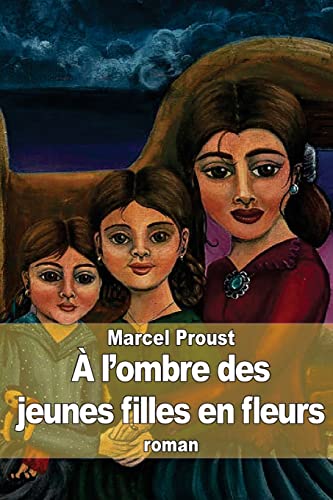 9781503354852:  l'ombre des jeunes filles en fleurs