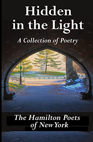 9781503357617: Hidden in the Light: A Collection of Poetry