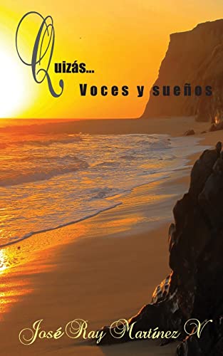 Stock image for Quizás: Voces y sueños for sale by ThriftBooks-Atlanta