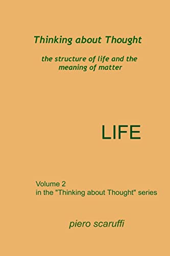 Imagen de archivo de Thinking about Thought 2 - Life a la venta por THE SAINT BOOKSTORE