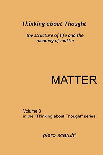 Stock image for Thinking about Thought 3 - Matter for sale by Save With Sam