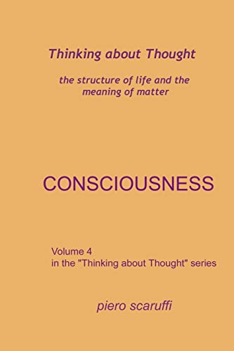 9781503362161: Thinking about Thought 4 - Consciousness: Volume 4