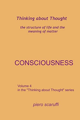 Stock image for Thinking about Thought 4 - Consciousness for sale by THE SAINT BOOKSTORE