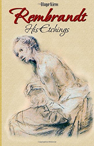 Beispielbild fr Rembrandt: His Etchings: Volume 1 (Drawings & Etchings) zum Verkauf von Revaluation Books