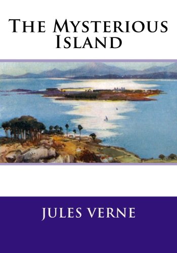 9781503364691: The Mysterious Island