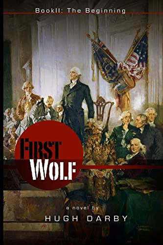 Beispielbild fr First Wolf: Book II: The Beginning zum Verkauf von THE SAINT BOOKSTORE