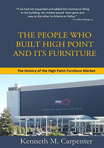 Imagen de archivo de HPMarket: The History of the High Point Furniture Market a la venta por Open Books