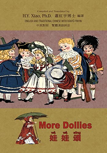 Imagen de archivo de More Dollies (Traditional Chinese): 04 Hanyu Pinyin Paperback Color a la venta por THE SAINT BOOKSTORE