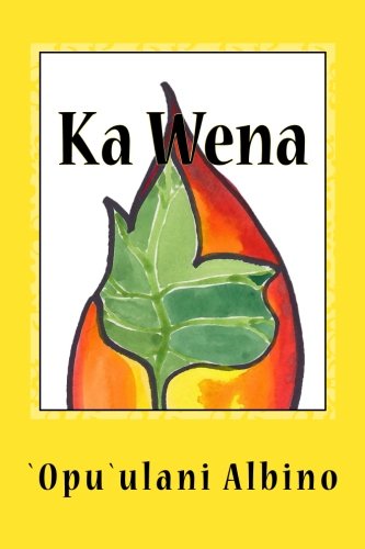 Stock image for Ka Wena (Kukuiehu Series) for sale by SecondSale