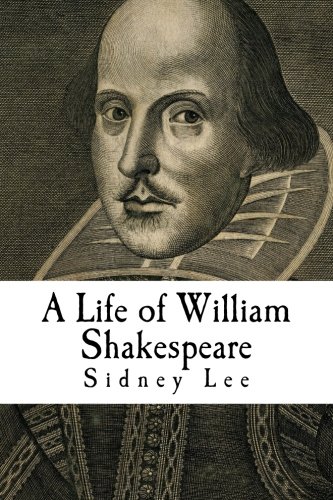 9781503387058: A Life of William Shakespeare