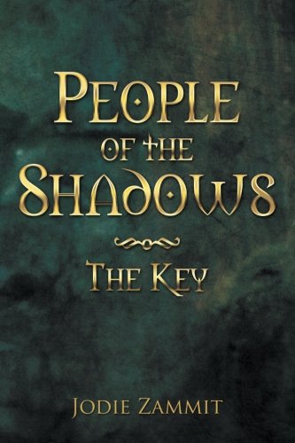 9781503504370: People of the Shadows: The Key