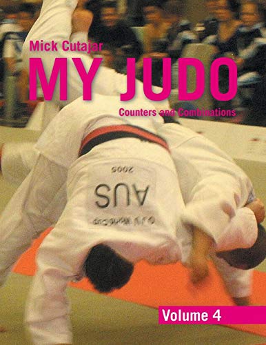 Beispielbild fr My Judo Volume 4 Counters and Combinations Volume4 zum Verkauf von PBShop.store US