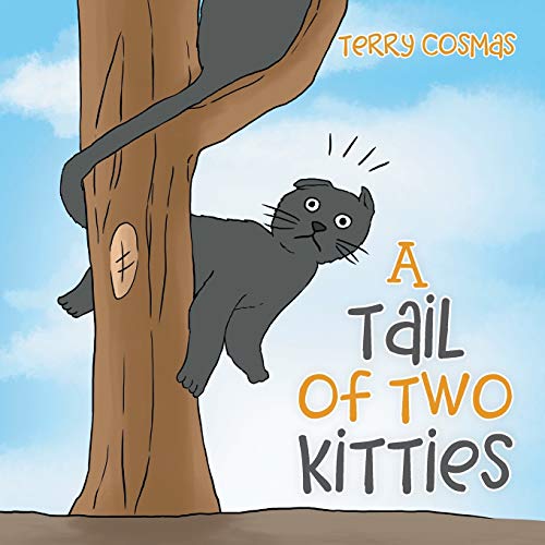 Beispielbild fr A Tail of Two Kitties zum Verkauf von Chiron Media