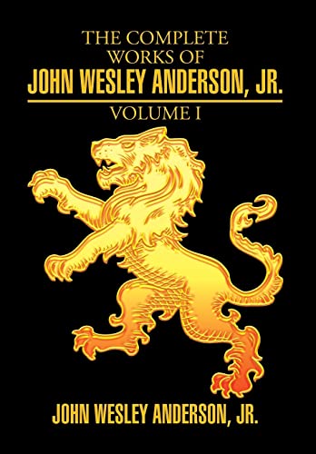 Stock image for The Complete Works of John Wesley Anderson, Jr for sale by PBShop.store US
