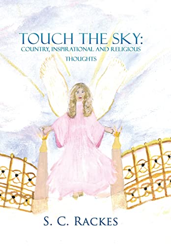 Stock image for Touch the Sky Country Inspirational and Religious Thoughts for sale by PBShop.store US