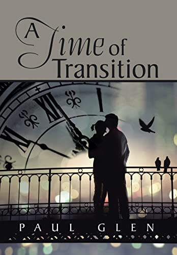 Stock image for A Time of Transition for sale by Better World Books