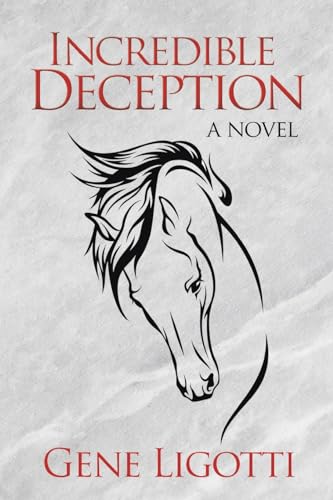 Stock image for Incredible Deception: a novel for sale by Lucky's Textbooks