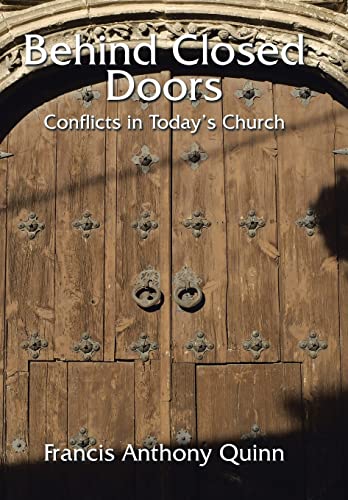 Stock image for Behind Closed Doors: Conflicts in Today's Church for sale by ThriftBooks-Atlanta