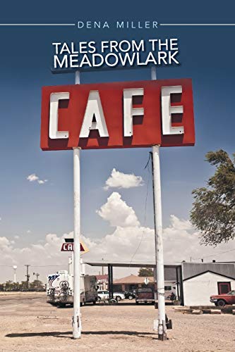 Stock image for Tales from the Meadowlark Cafe for sale by Lucky's Textbooks