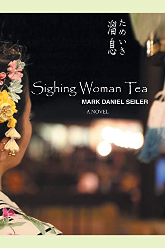 Beispielbild fr Sighing Woman Tea zum Verkauf von Lucky's Textbooks