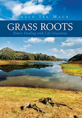 Imagen de archivo de Grass Roots Poetry Dealing with Life Situations a la venta por PBShop.store US