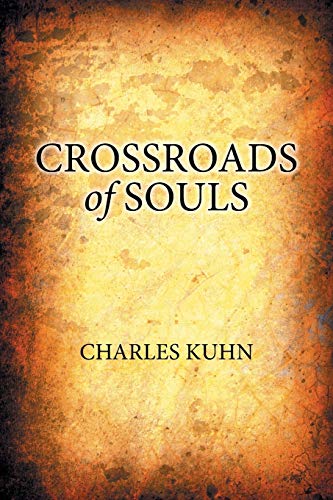 Stock image for Crossroads of Souls for sale by Cronus Books
