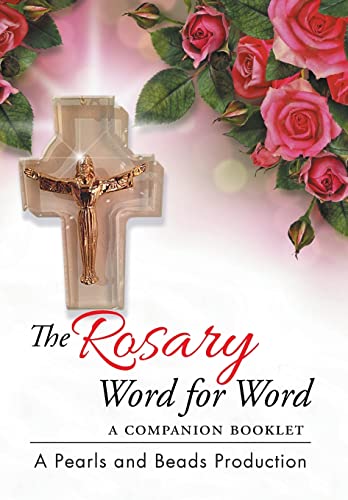 9781503533820: The Rosary Word for Word: A Companion Booklet