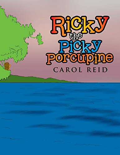 Stock image for RICKY THE PICKY PORCUPINE for sale by Chiron Media