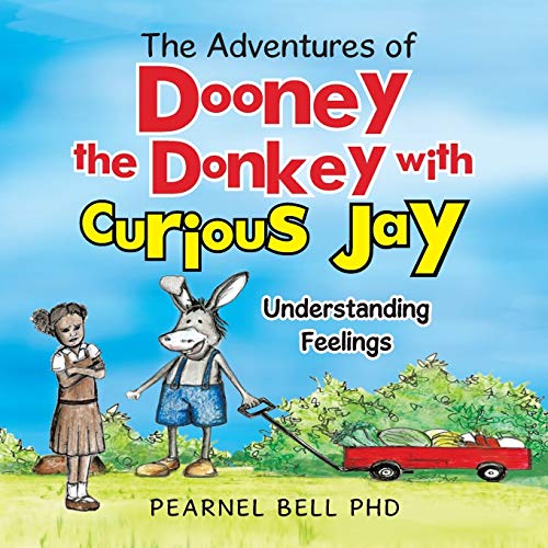 Beispielbild fr The Adventures of Dooney the Donkey with Curious Jay Understanding Feelings zum Verkauf von PBShop.store US