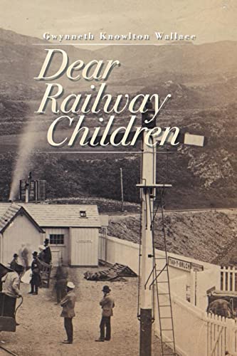 9781503542587: Dear Railway Children