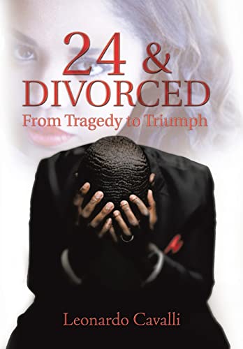 9781503542600: 24 & Divorced: From Tragedy to Triumph