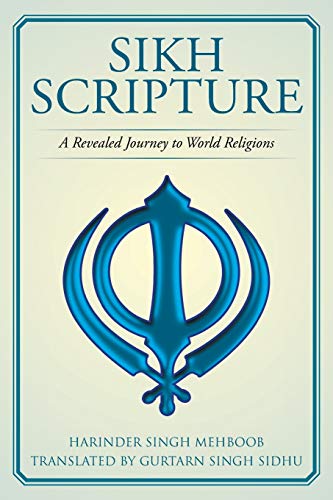 Stock image for Sikh Scripture: A Revealed Journey to World Religions for sale by GF Books, Inc.