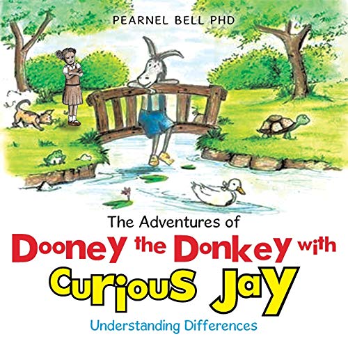 Beispielbild fr The Adventures of Dooney the Donkey with Curious Jay Understanding Differences zum Verkauf von PBShop.store US