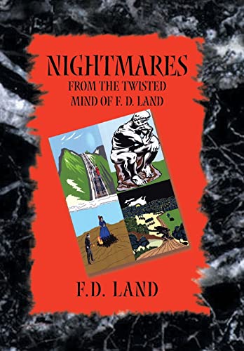 Stock image for Nightmares Book IX From the twisted mind of F D Land for sale by PBShop.store US