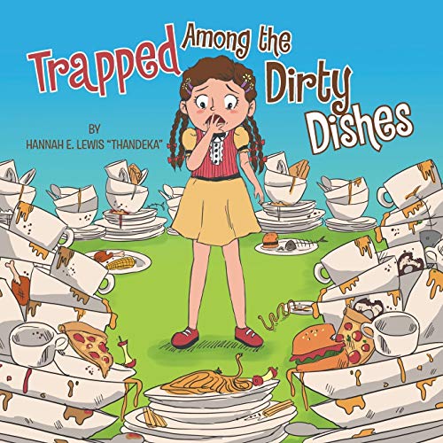 Stock image for Trapped Among the Dirty Dishes for sale by PBShop.store US
