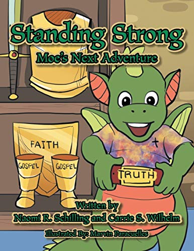 9781503562127: Standing Strong: Moe's Next Adventure