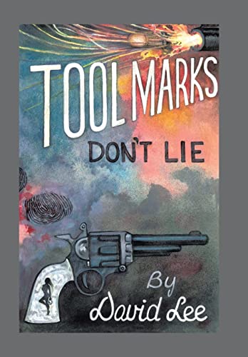 Beispielbild fr Tool Marks Don't Lie zum Verkauf von Chiron Media