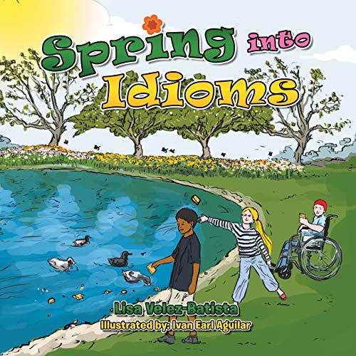 Beispielbild fr Spring into Idioms zum Verkauf von Chiron Media