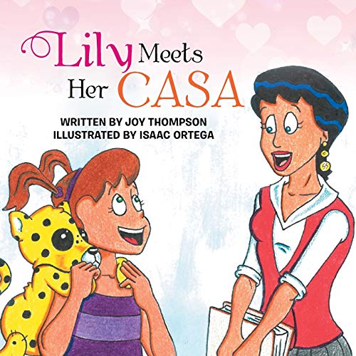 9781503569263: Lily Meets Her Casa
