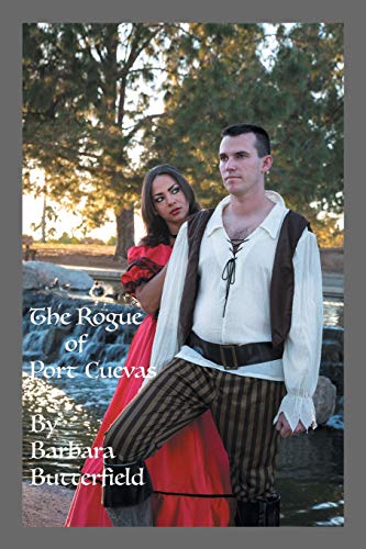 Stock image for The Rogue of Port Cuevas for sale by Lucky's Textbooks