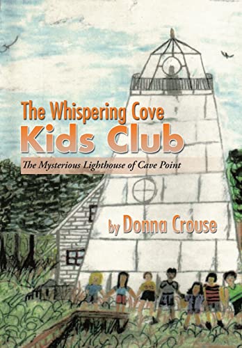 Beispielbild fr The Whispering Cove Kids Club The Mysterious Lighthouse of Cave Point zum Verkauf von PBShop.store US