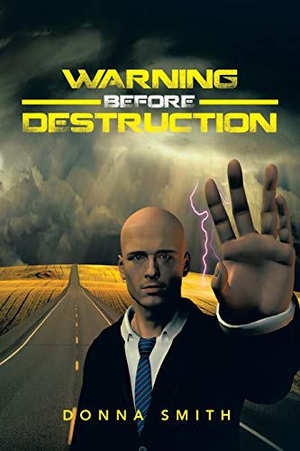 9781503585829: Warning Before Destruction