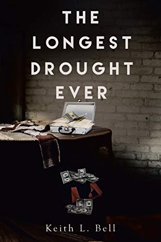 Beispielbild fr The Longest Drought Ever (SIGNED FIRST EDITION) zum Verkauf von Conover Books