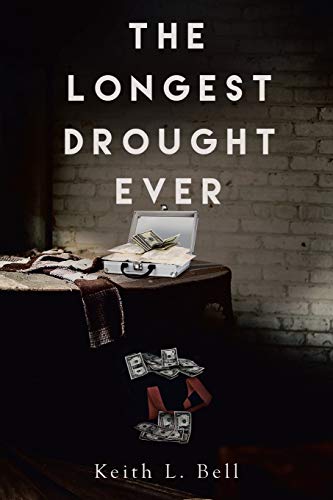 Stock image for The Longest Drought Ever (SIGNED FIRST EDITION) for sale by Conover Books