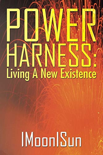Beispielbild fr Power Harness Living A New Existence zum Verkauf von PBShop.store US