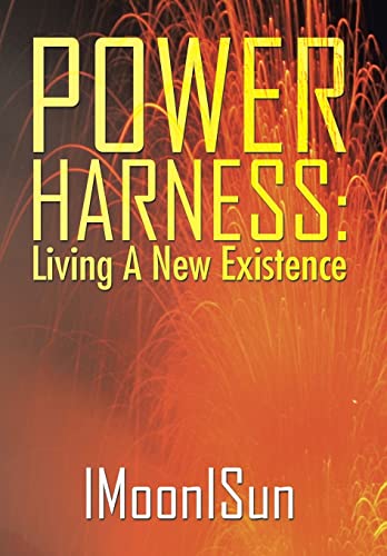 Beispielbild fr POWER HARNESS Living A New Existence zum Verkauf von PBShop.store US