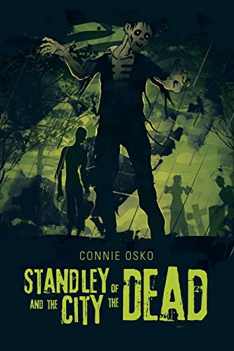 Beispielbild fr Standley and the City of the Dead zum Verkauf von Chiron Media